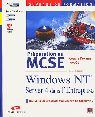 Préparation au MCSE : Windows NT Server 4 entreprise