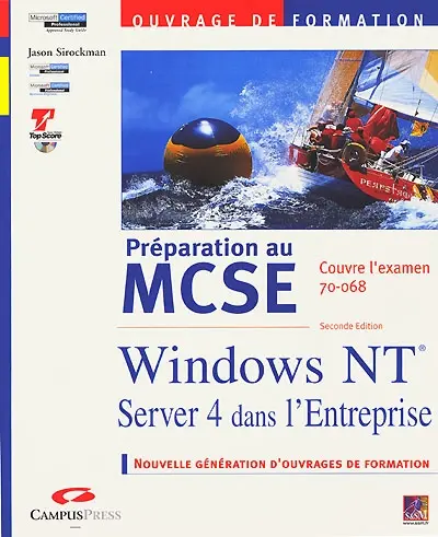 Préparation au MCSE : Windows NT Server 4 entreprise