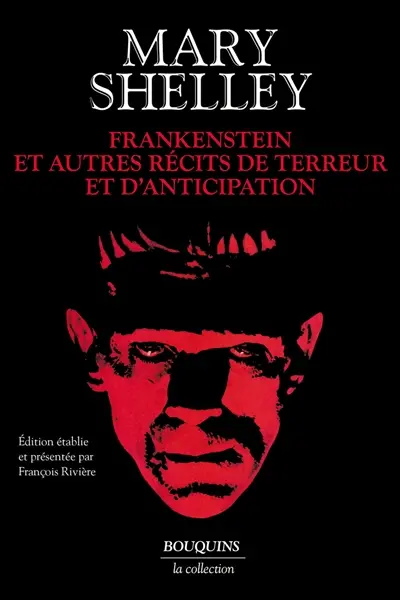 Frankenstein : et autres récits de terreur et d'anticipation