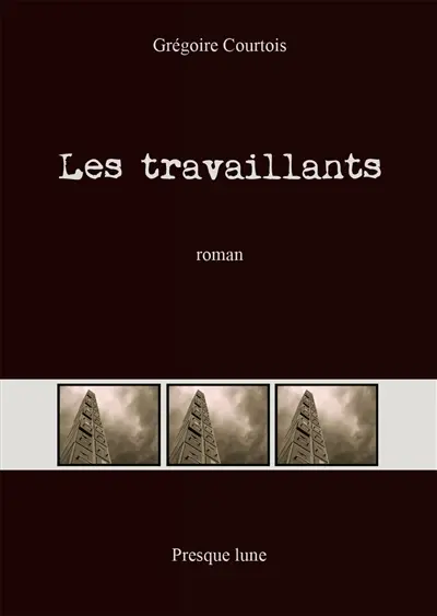 Les travaillants