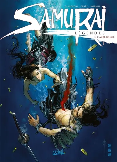 Samurai : légendes. Vol. 3. L'aube rouge