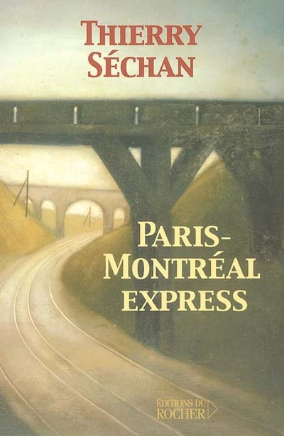 Paris-Montréal express