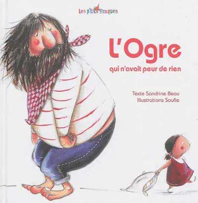 L'ogre qui n'avait peur de rien