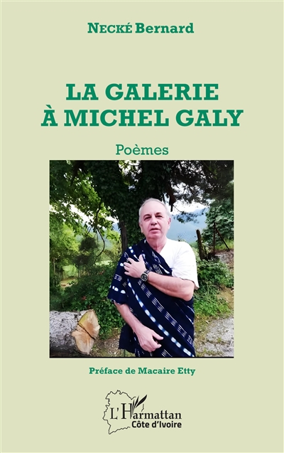 La galerie à Michel Galy : poèmes