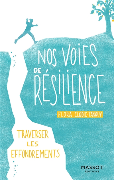 Nos voies de résilience : traverser les effondrements