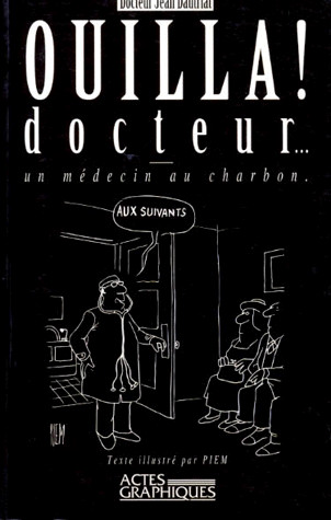 Ouilla ! docteur :...