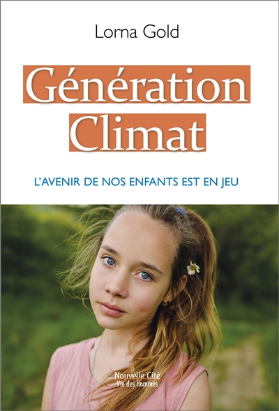 Génération climat : l'avenir de nos enfants est en jeu