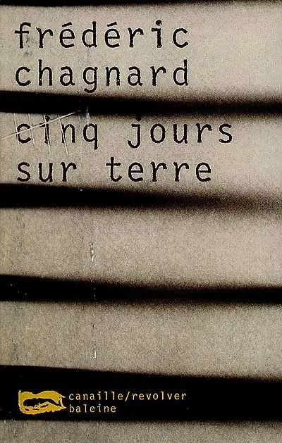 Cinq jours sur terre