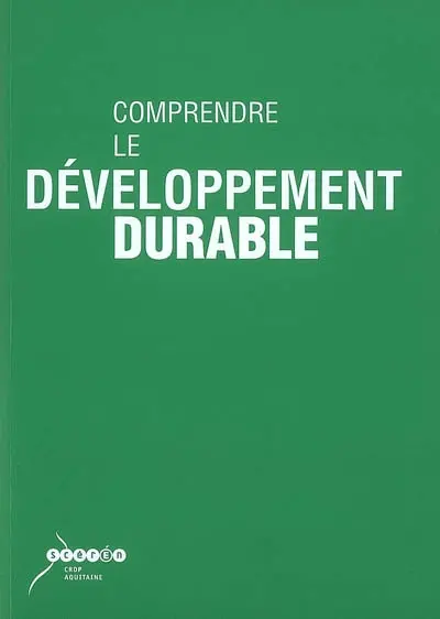 Comprendre le développement durable