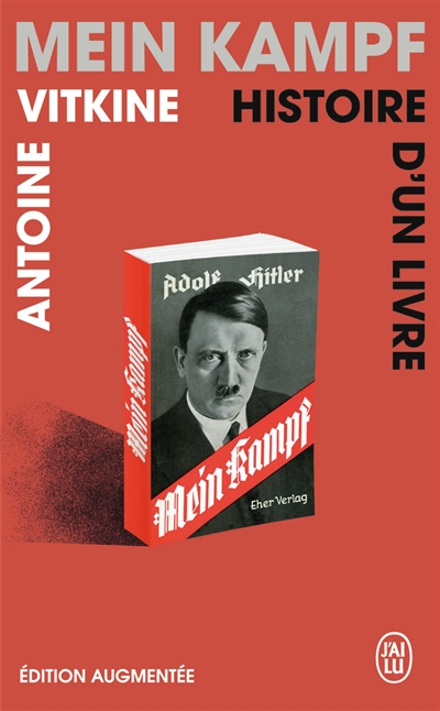Mein Kampf, histoire d'un livre : document