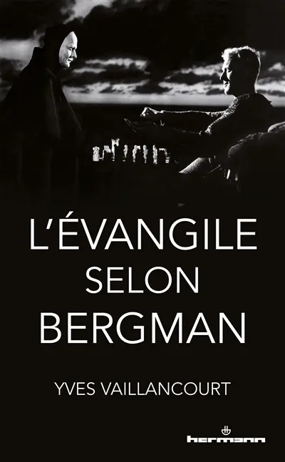 L'évangile selon Bergman : essai