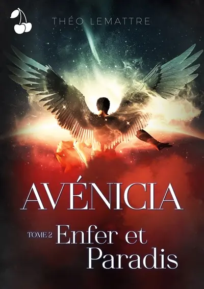 Avénicia : Enfer et Paradis