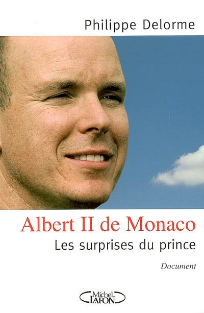 Albert II de Monaco : les surprises du prince