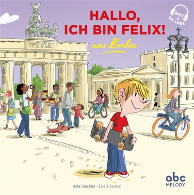 Hallo, ich bin Felix ! : aus Berlin