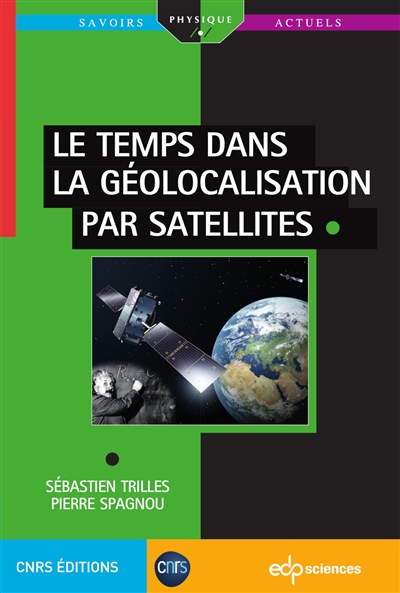 Le temps dans la géolocalisation par satellites