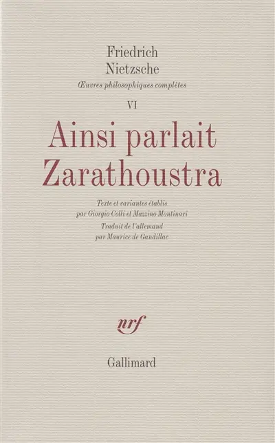 Oeuvres philosophiques complètes. Vol. 6. Ainsi parlait Zarathoustra