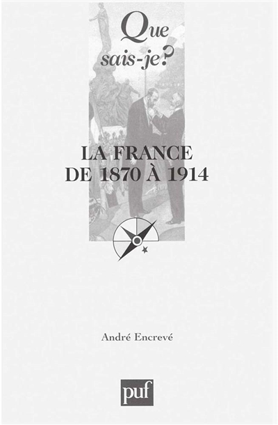 La France de 1870 à 1914 : les succès de la République