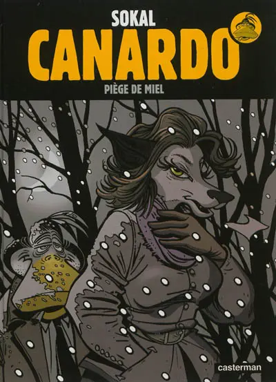 Canardo. Vol. 21. Piège de miel