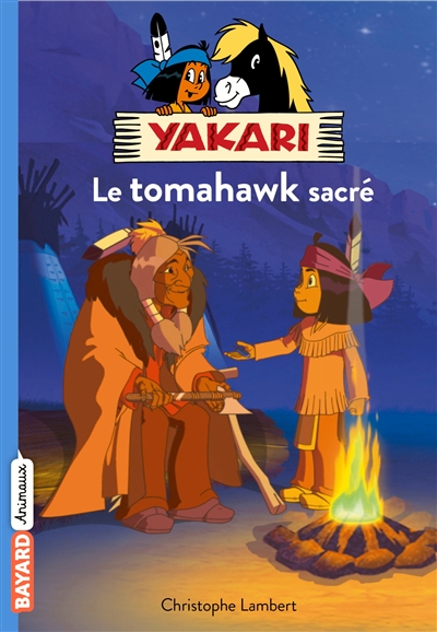 Yakari T2 - Le tomahawk sacré