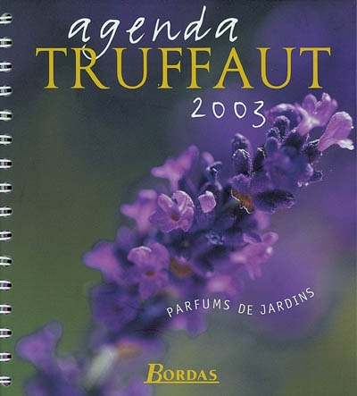 Agenda Truffaut 2003 :...