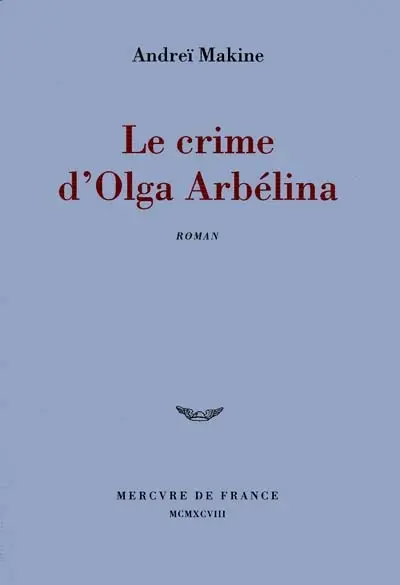 Le crime d'Olga Arbélina