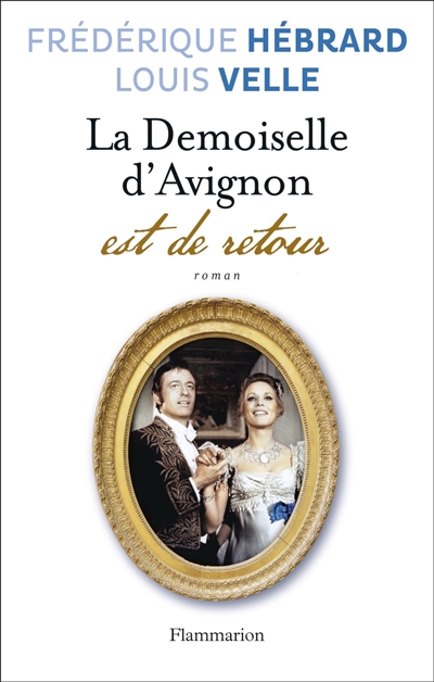 La demoiselle d'Avignon est de retour