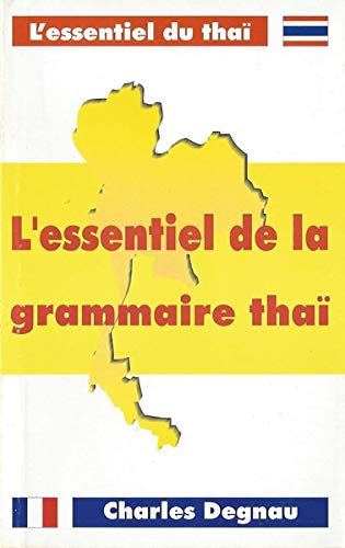 L'essentiel de la grammaire thaï