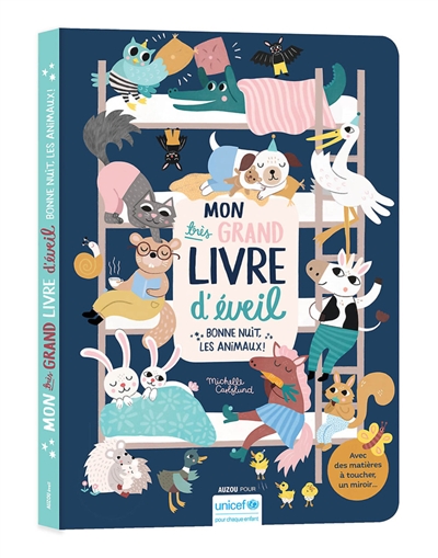 mon très grand livre d'éveil : bonne nuit, les animaux !