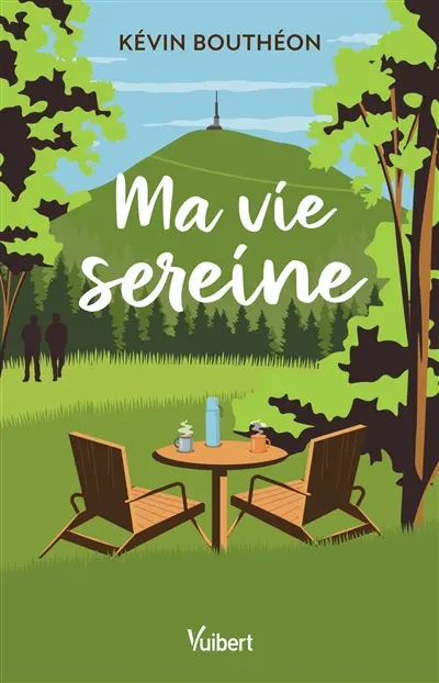 Ma vie sereine