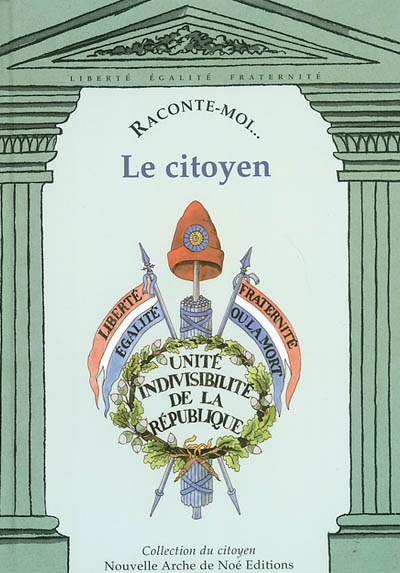 Raconte-moi... Le Citoyen, numéro 8