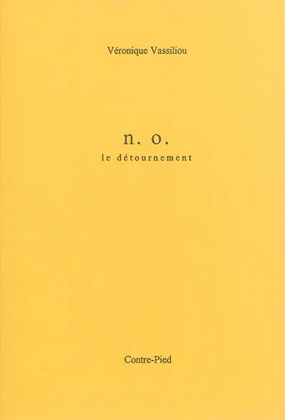 N. O. : le détournement