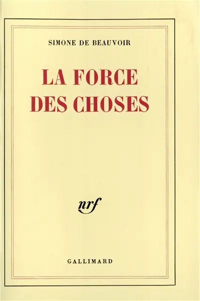 La force des choses