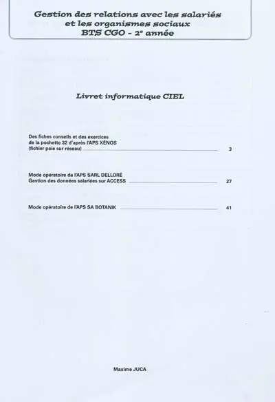 Gestion des relations avec les salariés et les organismes sociaux : BTS 2e année, comptabilité et gestion des organisations : pour Ciel