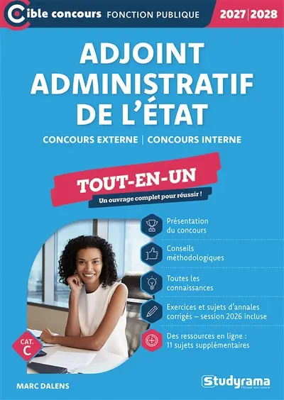 Adjoint administratif de l'Etat : concours externe, concours interne, cat. C : tout-en-un, 2027-2028