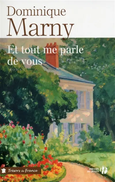 Et tout me parle de vous