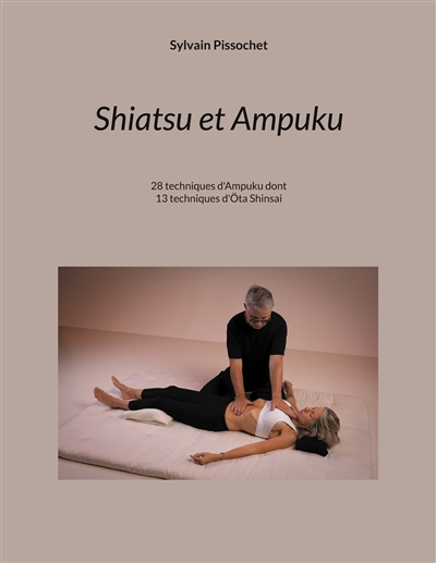 Shiatsu et Ampuku : Shiatsu...