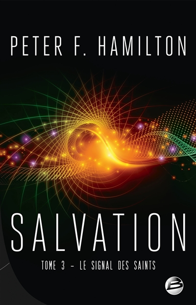 Salvation. Vol. 3. Le signal des saints