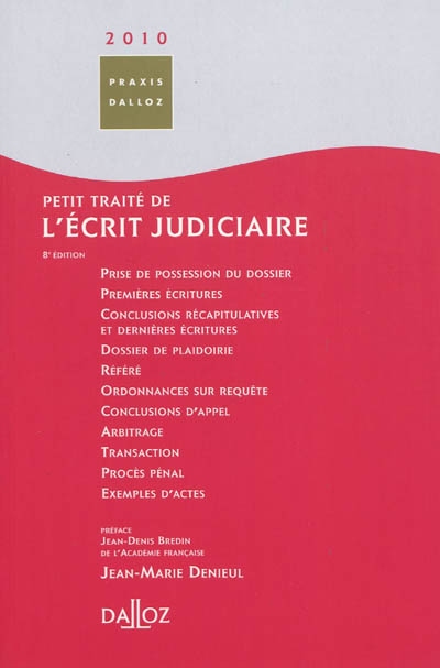 Petit traité de l'écrit judiciaire 2010