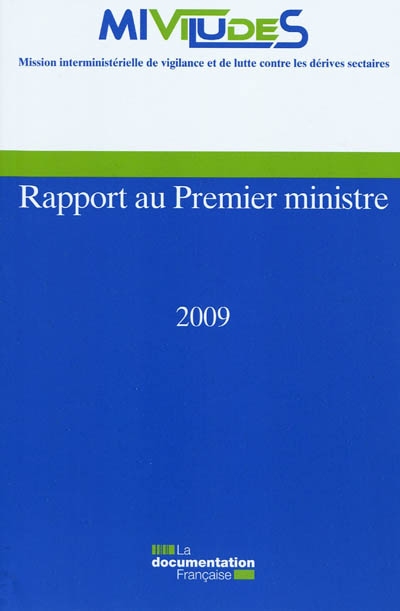 Rapport au Premier ministre : 2009