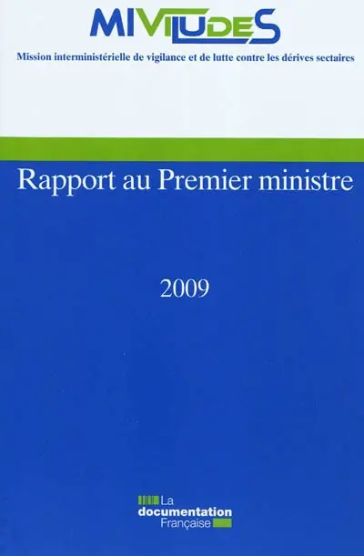 Rapport au Premier ministre : 2009