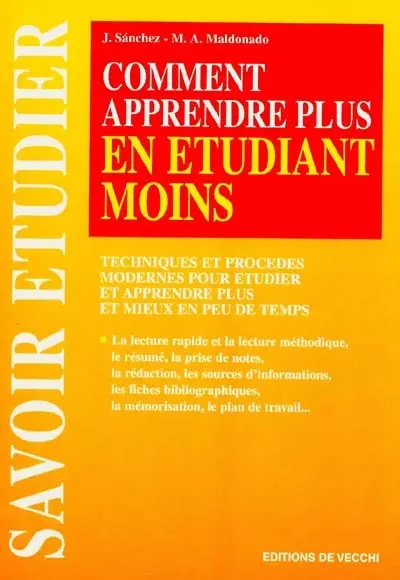 Apprendre plus en étudiant moins