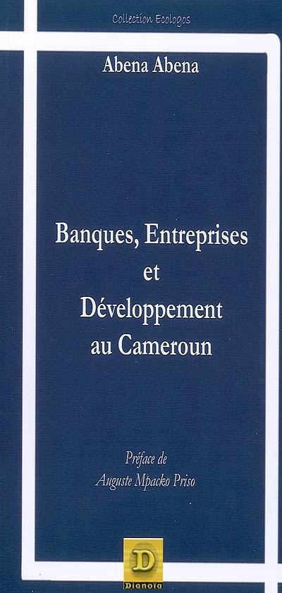 Banques, entreprises et développement au Cameroun