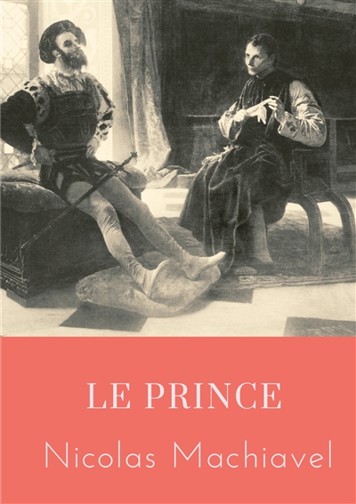 Le Prince : un traité...