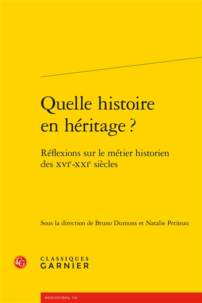 Quelle histoire en héritage...