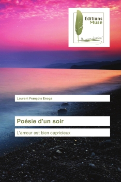 Poesie d'un soir : L'amour...