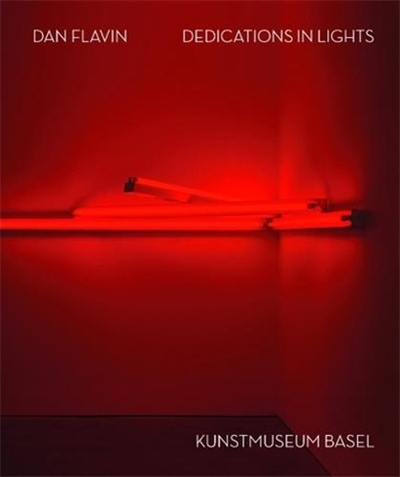 Dan Flavin Dedications in...