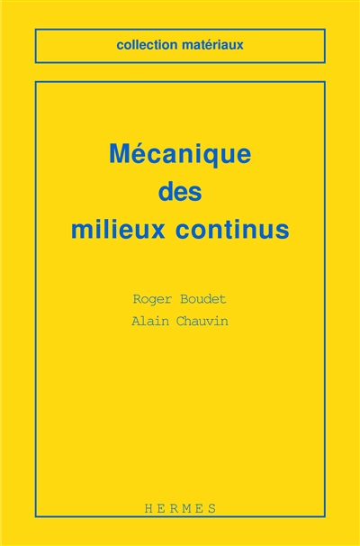 Mécanique des milieux continus