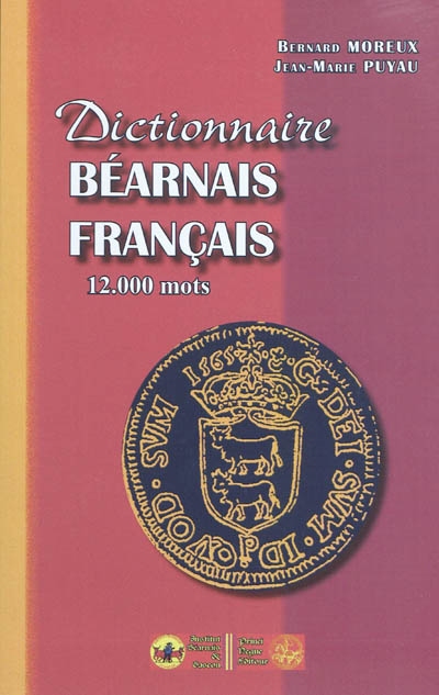 Dictionnaire béarnais-français : 12.000 mots