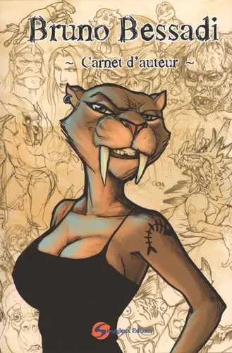 Bruno Bessadi : carnet d'auteur. Vol. 1
