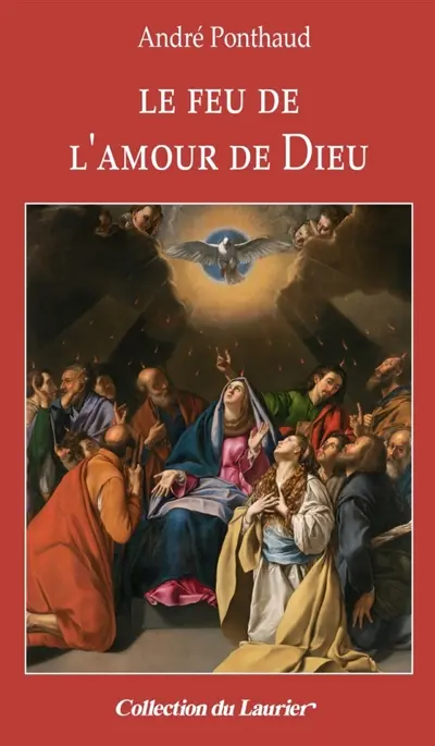 Le feu de l'amour de Dieu
